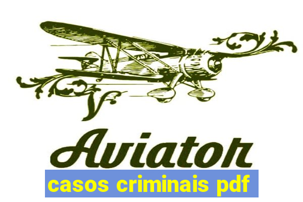 casos criminais pdf